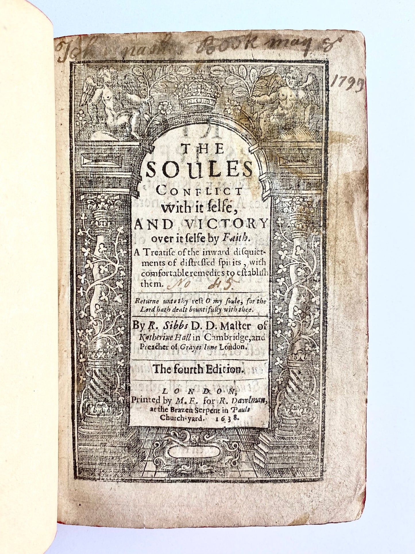 1638 RICHARD SIBBES. The Soul's Conflict with Itself and Victory through Faith in Christ. Superb Puritan Work!