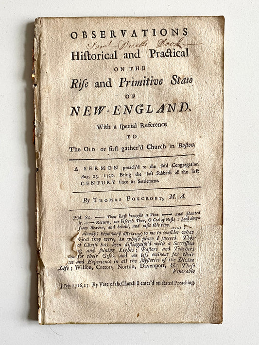 1730 THOMAS FOXCROFT. The Primitive Puritan Religion of New England Revived. Signed by Revivalist!