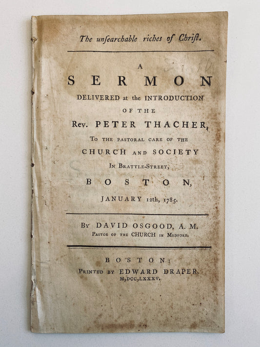 1785 DAVID OSGOOD. The Unsearchable Riches of Christ. Early American Ordination Sermon.