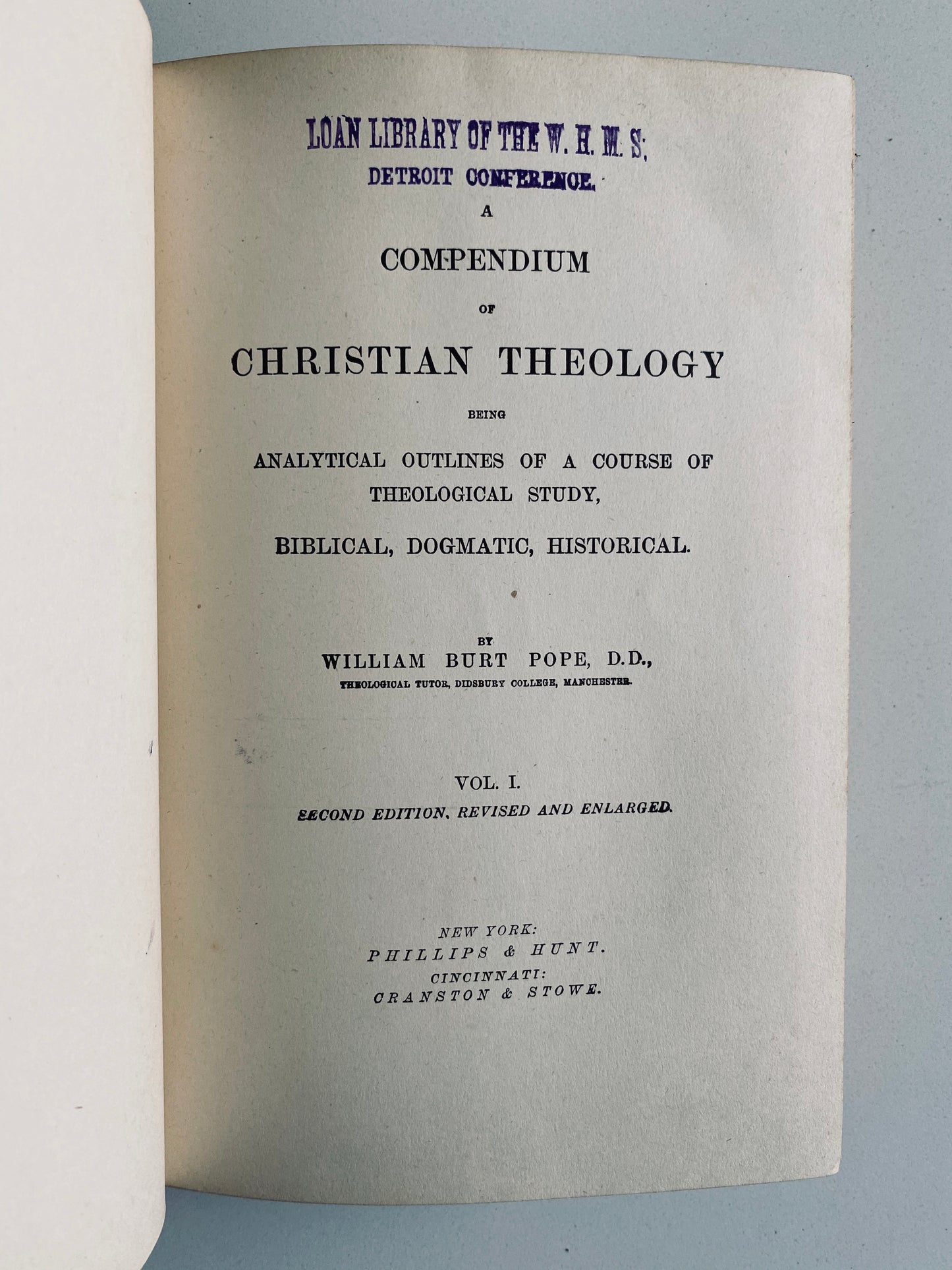 1880 W. B. POPE. Massive Three Volume Theological Defense of Methodist Doctrine of Holiness.