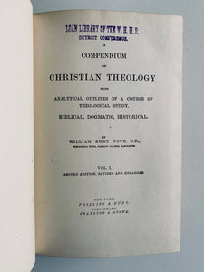 1880 W. B. POPE. Massive Three Volume Theological Defense of Methodist Doctrine of Holiness.