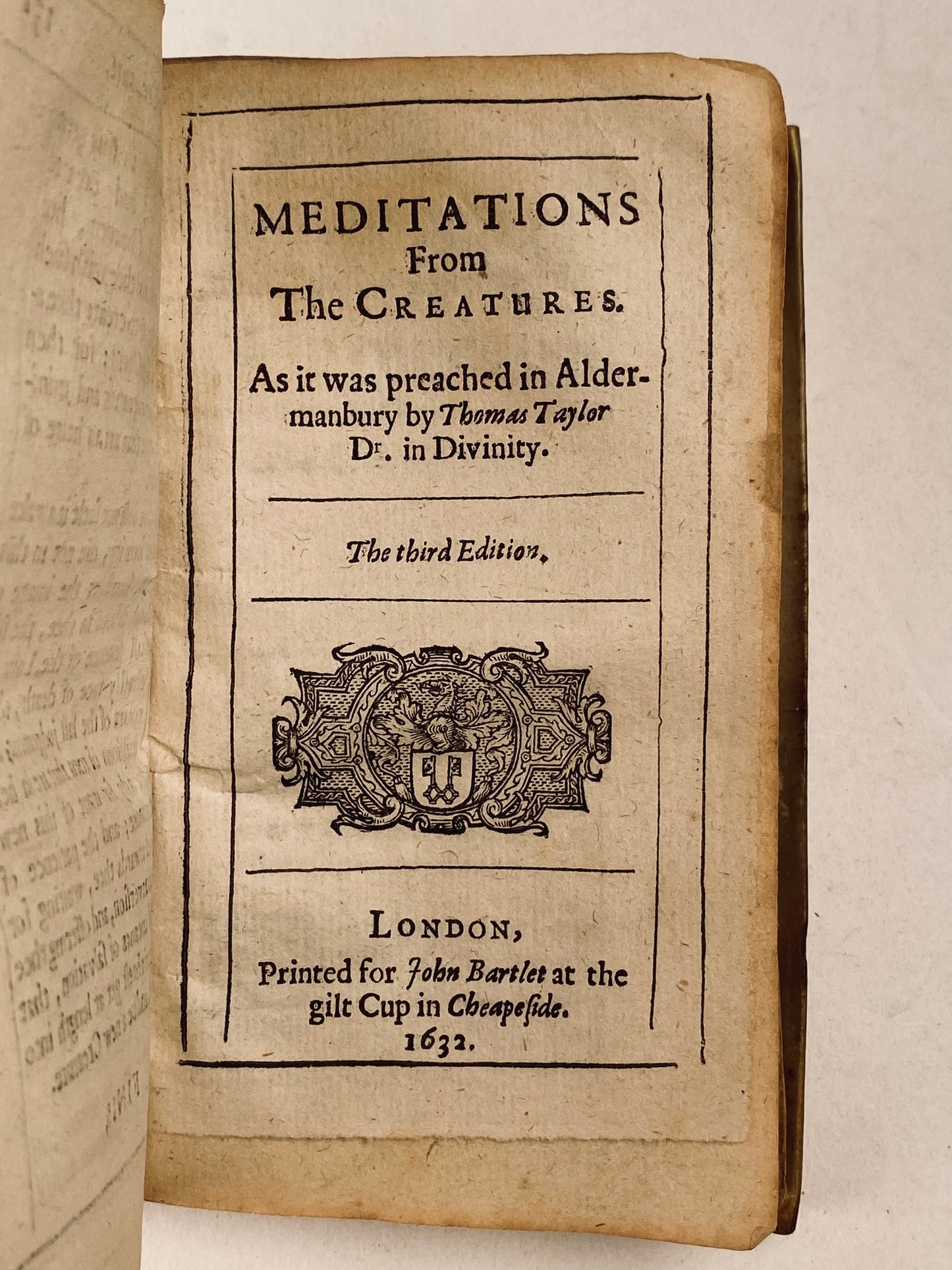 1632 THOMAS TAYLOR. Works of Early Puritan on Repentance, The New Creation, and God in Nature!