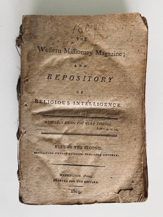 1804 WESTERN MISSIONARY MAGAZINE. Cane Ridge Revival - Rare Second Great Awakening Periodical!