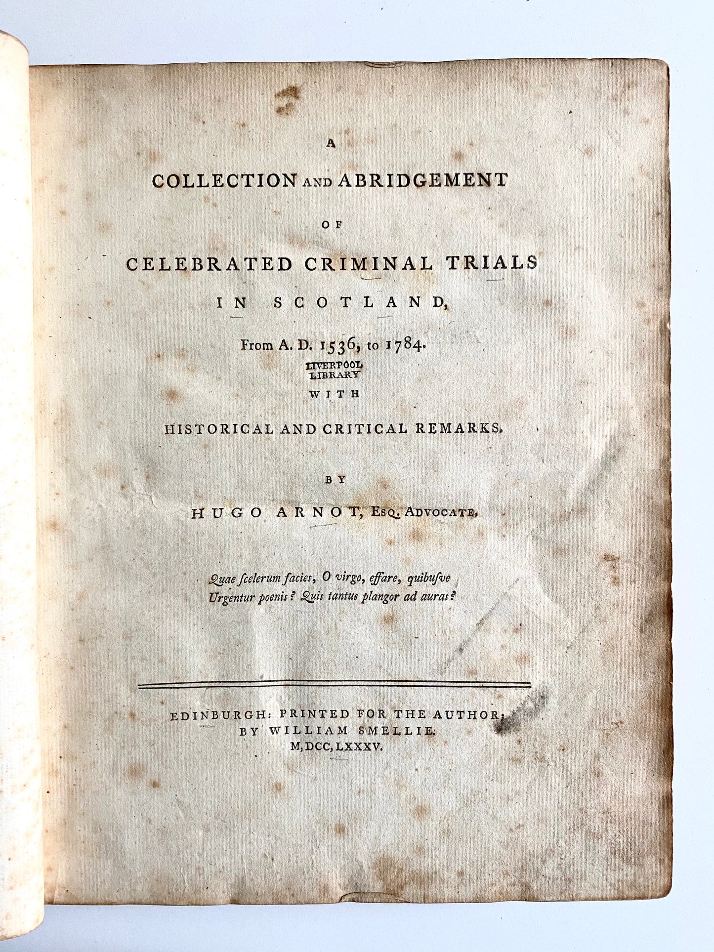 1785 RARE SCOTTISH. Scottish Trials for Witchcraft, Blasphemy, Incest, Adultery, Murder, and Piracy in Reformation Era Scotland!