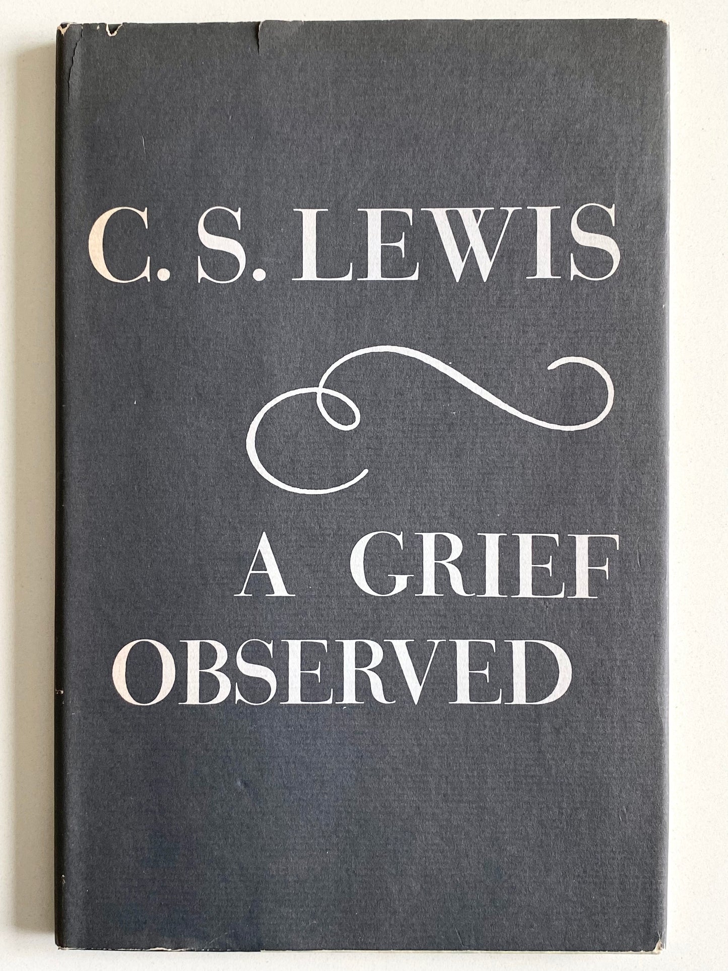 1963 C. S. LEWIS. A Grief Observed. First American Edition.