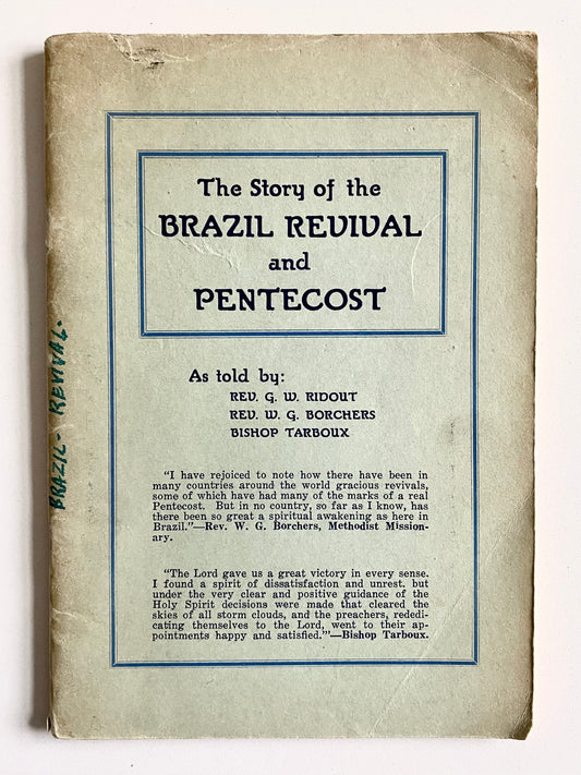 1931 REVIVAL IN BRAZIL. Rare Work on Extraordinary Healings, Spirit Baptisms, and Salvations in Brazil.