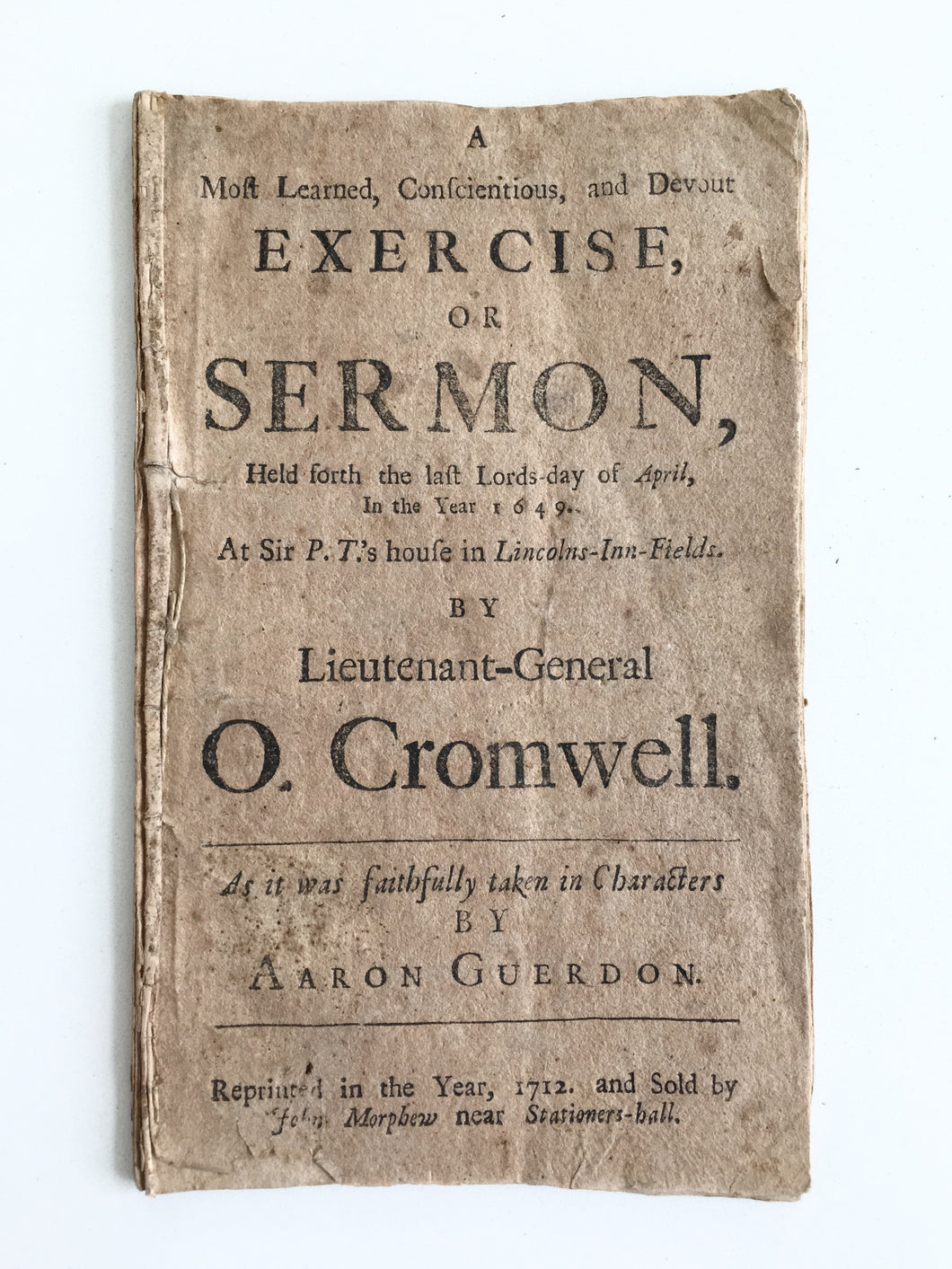 1649 OLIVER CROMWELL. Sermon Delivered by the Famous Puritan Protector