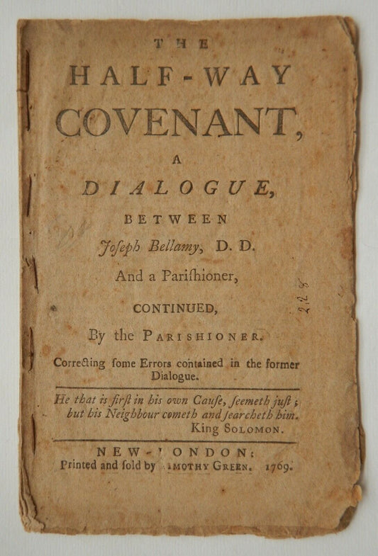 1769 JOSEPH BELLAMY. Jonathan Edwards' Disciple on the Half-Way Covenant. Very Rare!