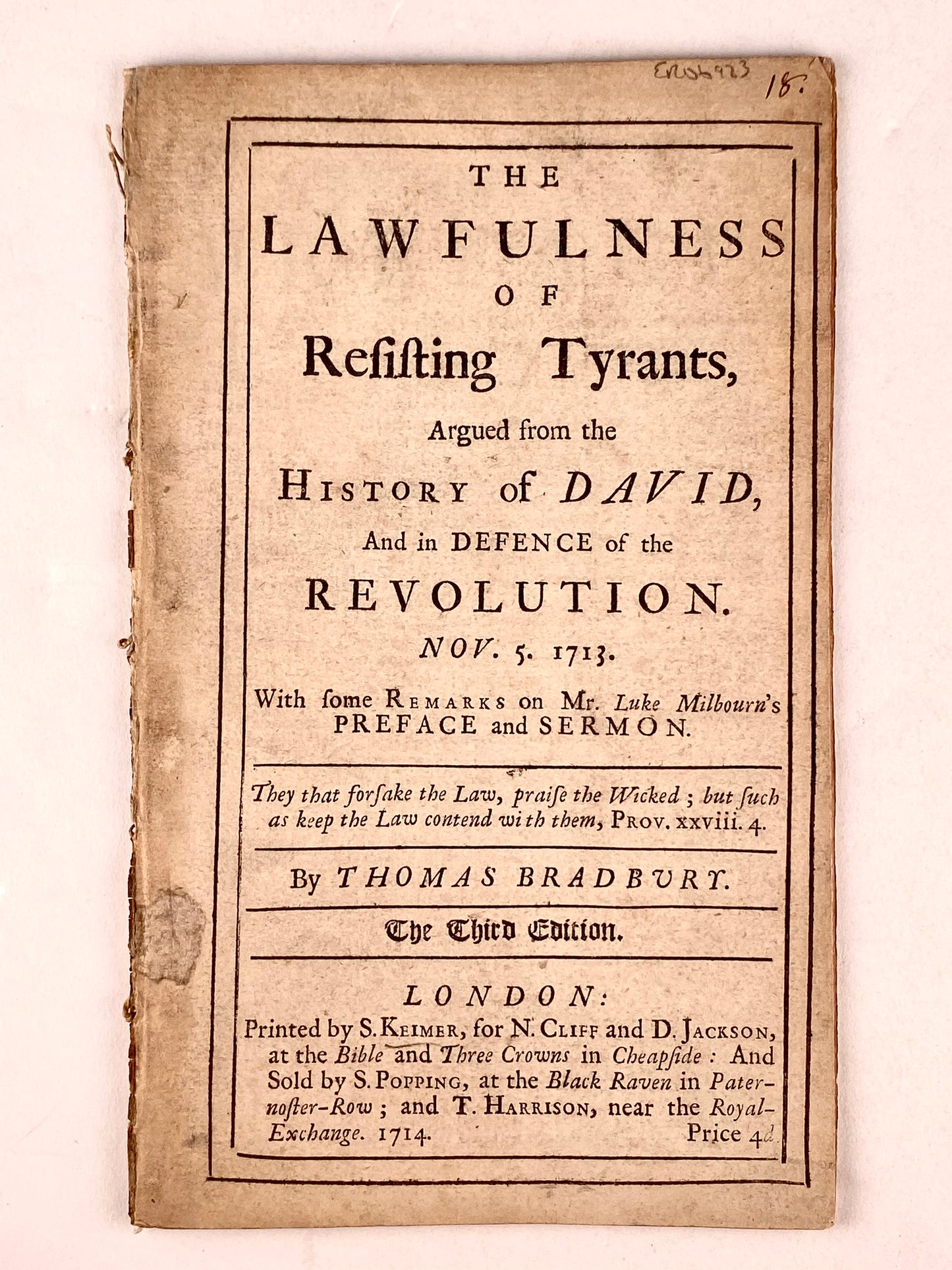 1713 THOMAS BRADBURY. The Lawfulness of Resisting Tyrants. Sermon Spurred Theology of the American Revolution.