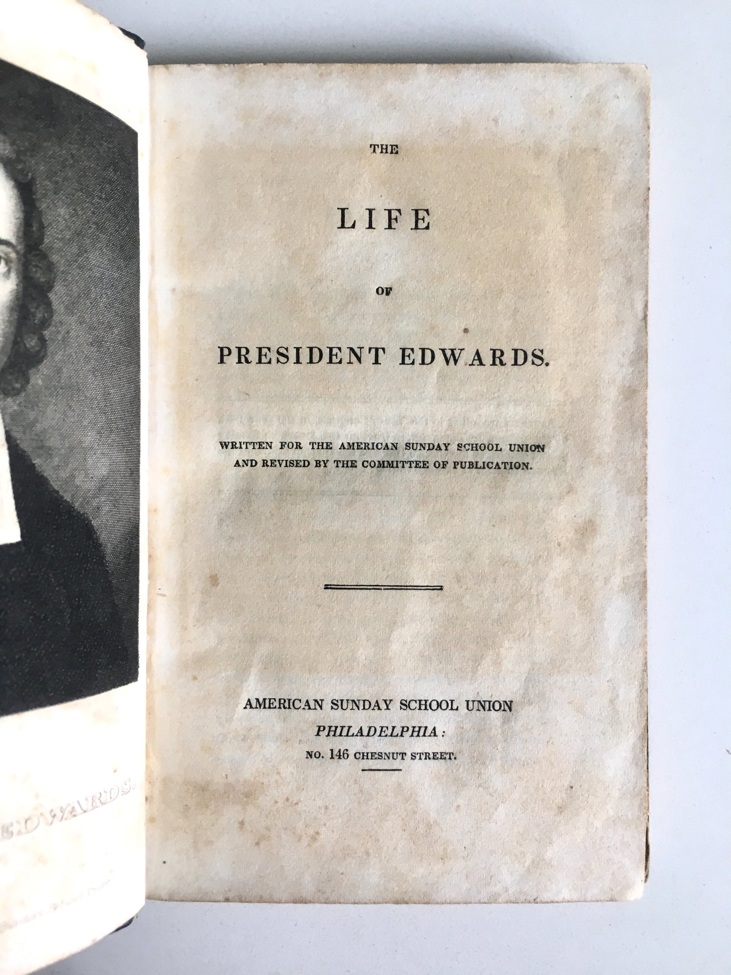 1830 JONATHAN EDWARDS. The Life of Jonathan Edwards.