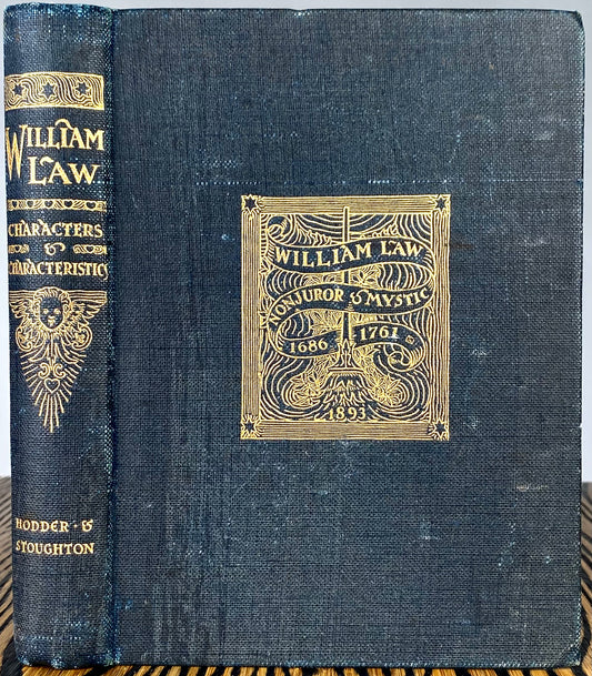 1893 ALEXANDER WHYTE - Autographed Appreciation of William Law - John Wesley Influence