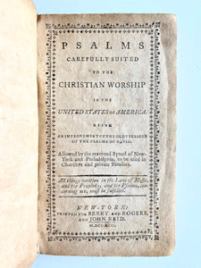 1792 AMERICAN PSALMS. Rare "Americanized" Version of Watt's Psalms for Worship