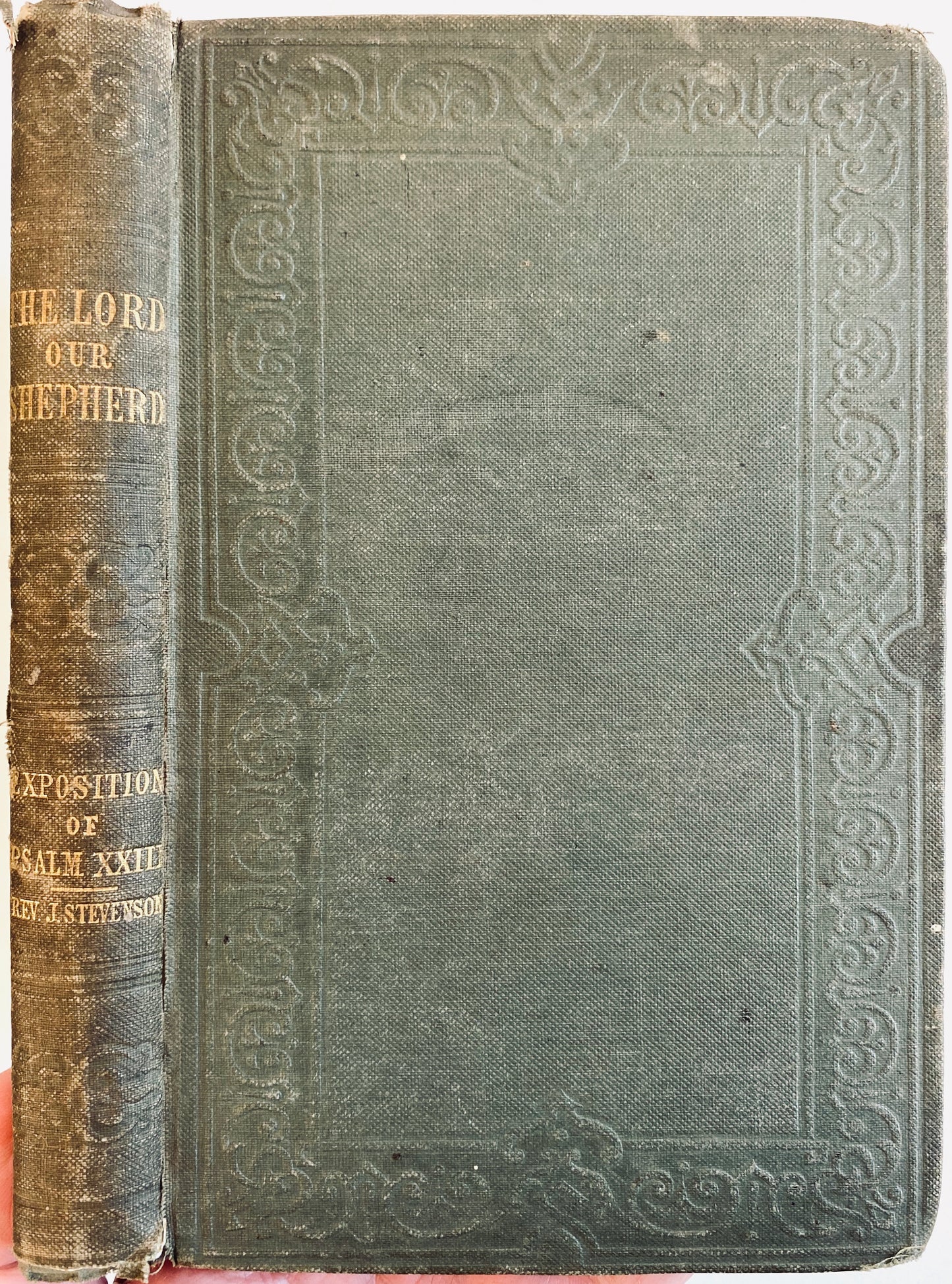 1859 JOHN STEVENSON. Exposition of the Twenty-Third Psalm. Spurgeon Recommended!