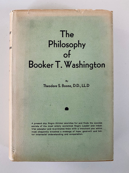 1939 THEODORE S. BOONE. The Philosophy of Booker T. Washington w/ Manuscript Inscription