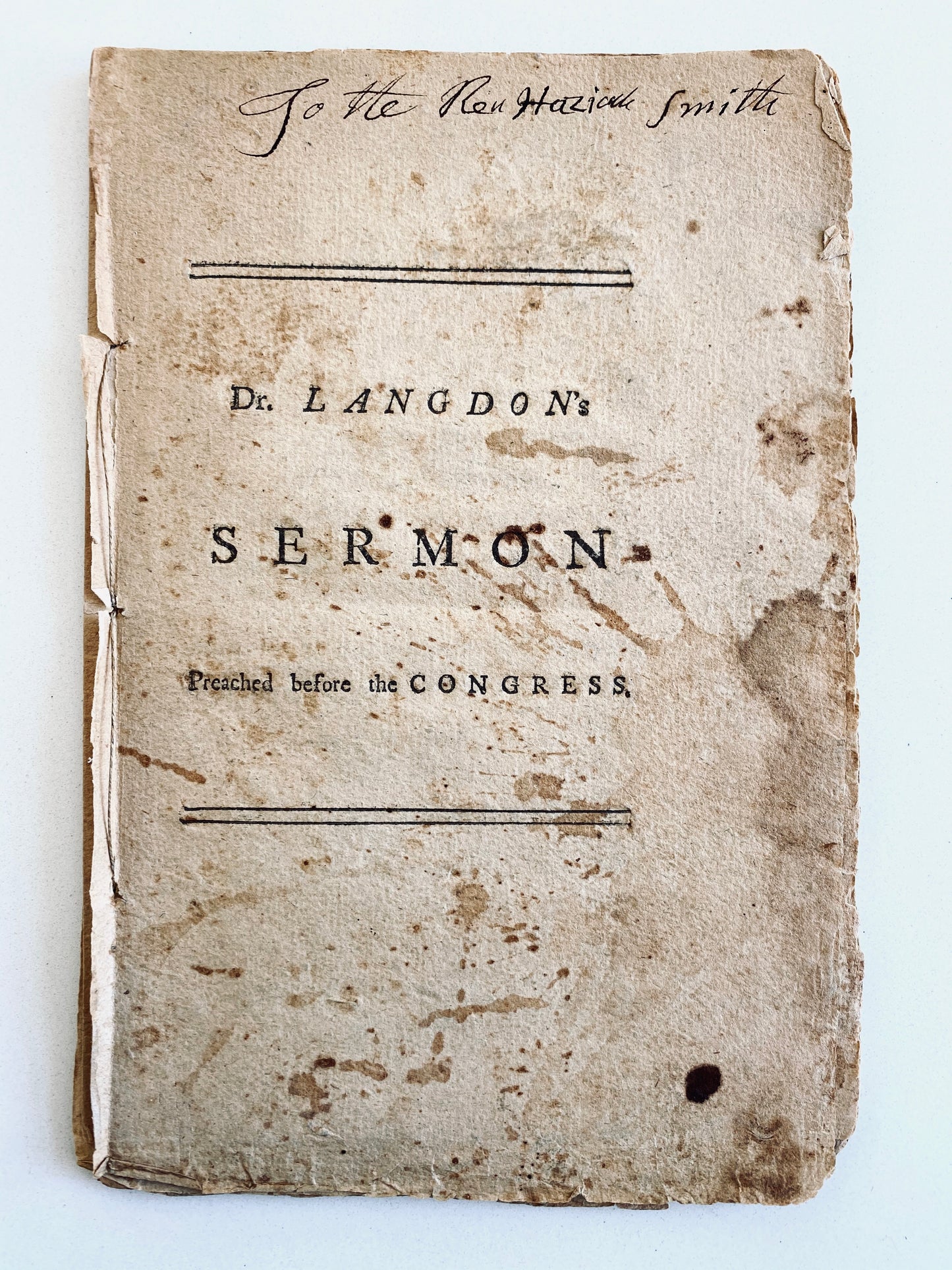 1775 SAMUEL LANGDON. Important American Revolution Sermon; Owned Baptist Chaplain to George Washington!