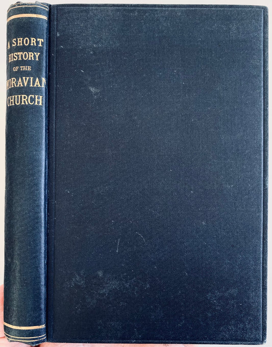 1895 J. E. HUTTON. History of the Moravian Revival, Missions, and Church. Superb Copy.