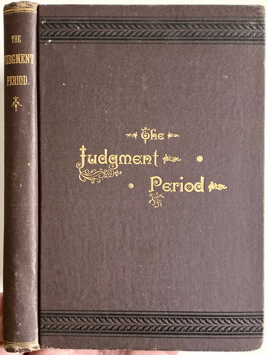 1886 DAVID CAMPBELL. Rare Adventist - Mormon Related Exposition of The Apocalypse.