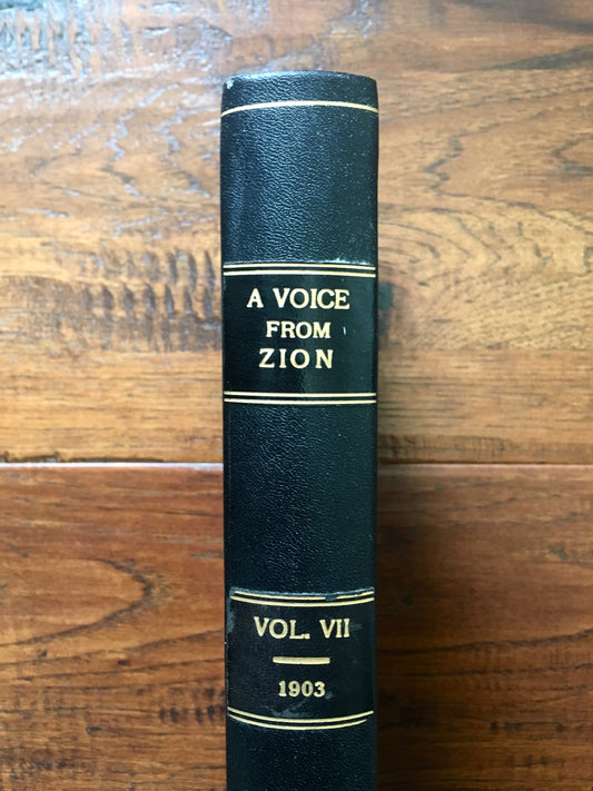 1903 JOHN ALEXANDER DOWIE. A Voice from Zion Magazine. Superb Provenance