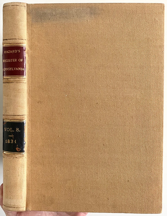 1832 PENNSYLVANIA REGISTER. Slavery, Emigration, William Penn, Colored Persons, Free Trade, &c