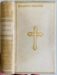 1880 COMMON PRAYER. Charming 32mo Pocket Sized Common Prayer in Beautiful Vellum Binding.