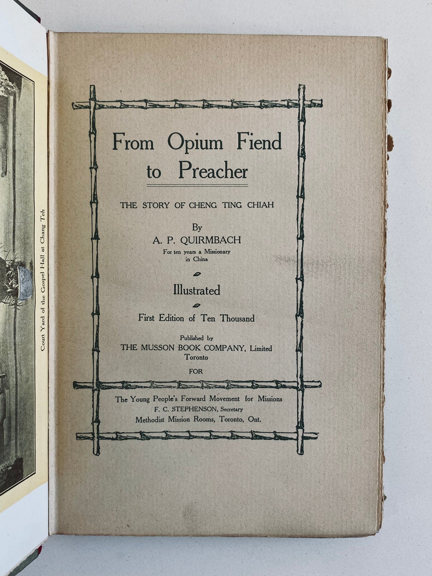 1907 CHINESE MISSIONS. From Opium Fiend to Preacher. The Story of Cheng Ting Chiah.