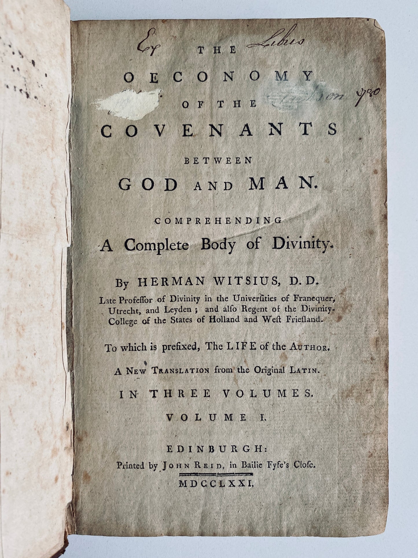 1771 HERMAN WITSIUS / JOHN GILL. Economy of the Covenants. Complete Body of Divinity. Scottish Baptist Edition!