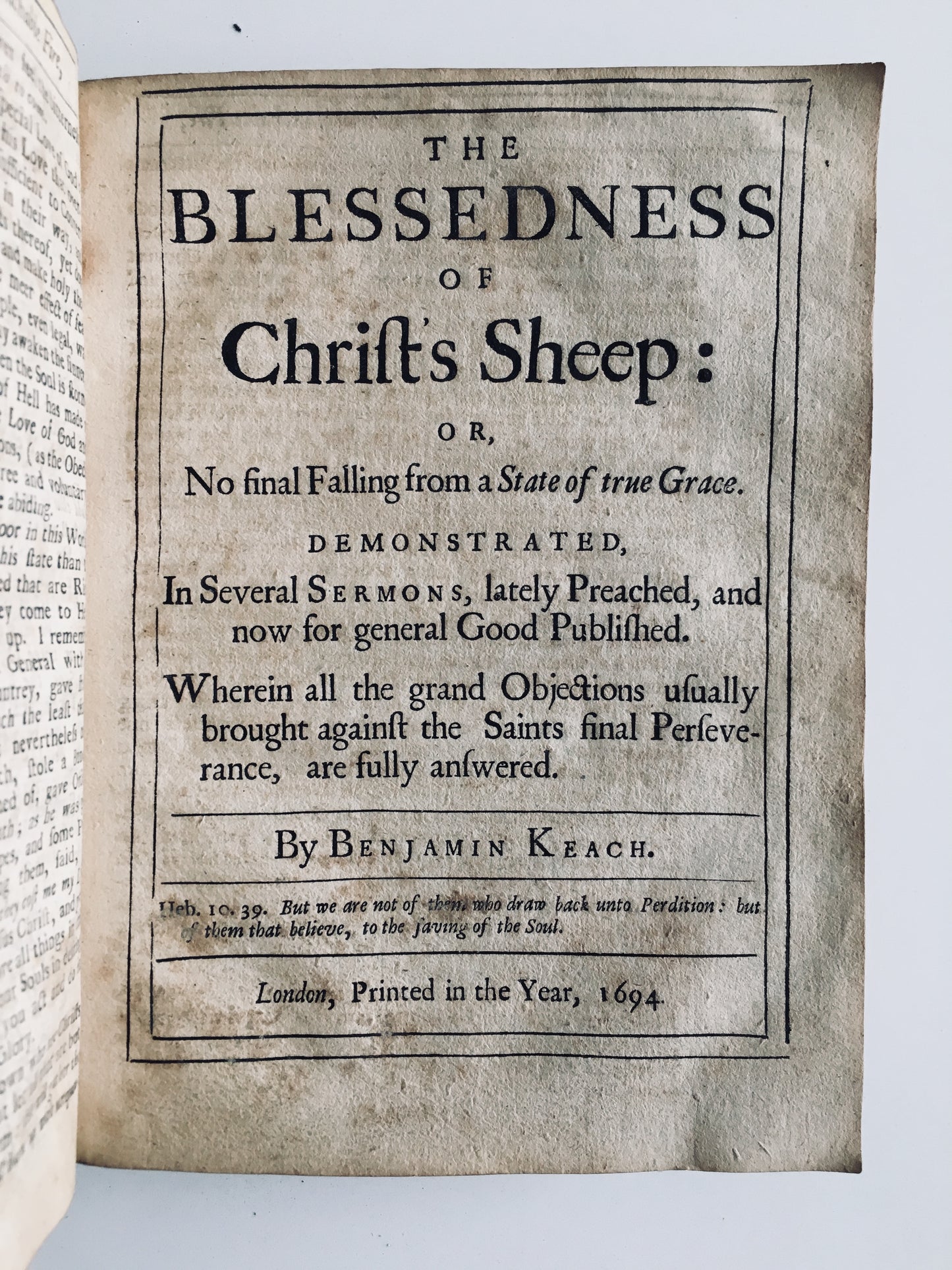 1694 BENJAMIN KEACH. Rare Baptist! Glories of God's Rich Grace Display'd. Pastored Spurgeon's Church!