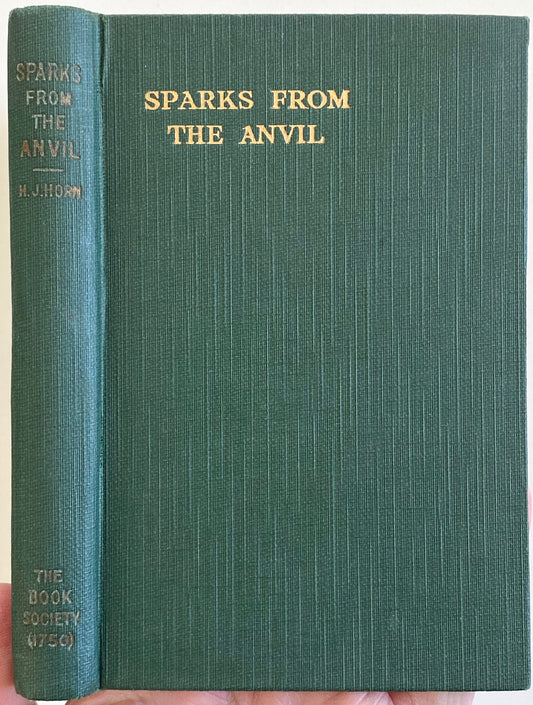 1900 H.J. HORN. Hot Sparks from a Puritan Anvil. Superb Puritan Devotional.