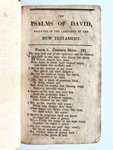 Load image into Gallery viewer, 1812 ISAAC WATTS. Psalms, Hymns, &amp; Spiritual Songs w/ Revolutionary War Hero &amp; George Washington Private Guard Provenance!