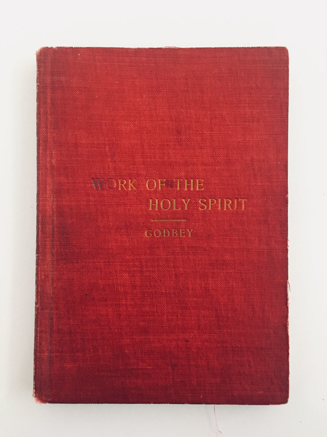1902 W. B. GODBEY. Work of the Holy Spirit. Pentecostal - Holiness. Miracles.