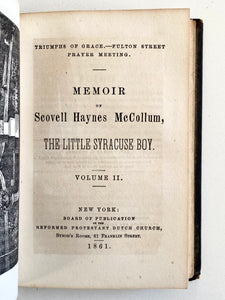 1861 FULTON STREET PRAYER REVIVAL. Triumphs of Grace - The Little Syracuse Boy. Rare!