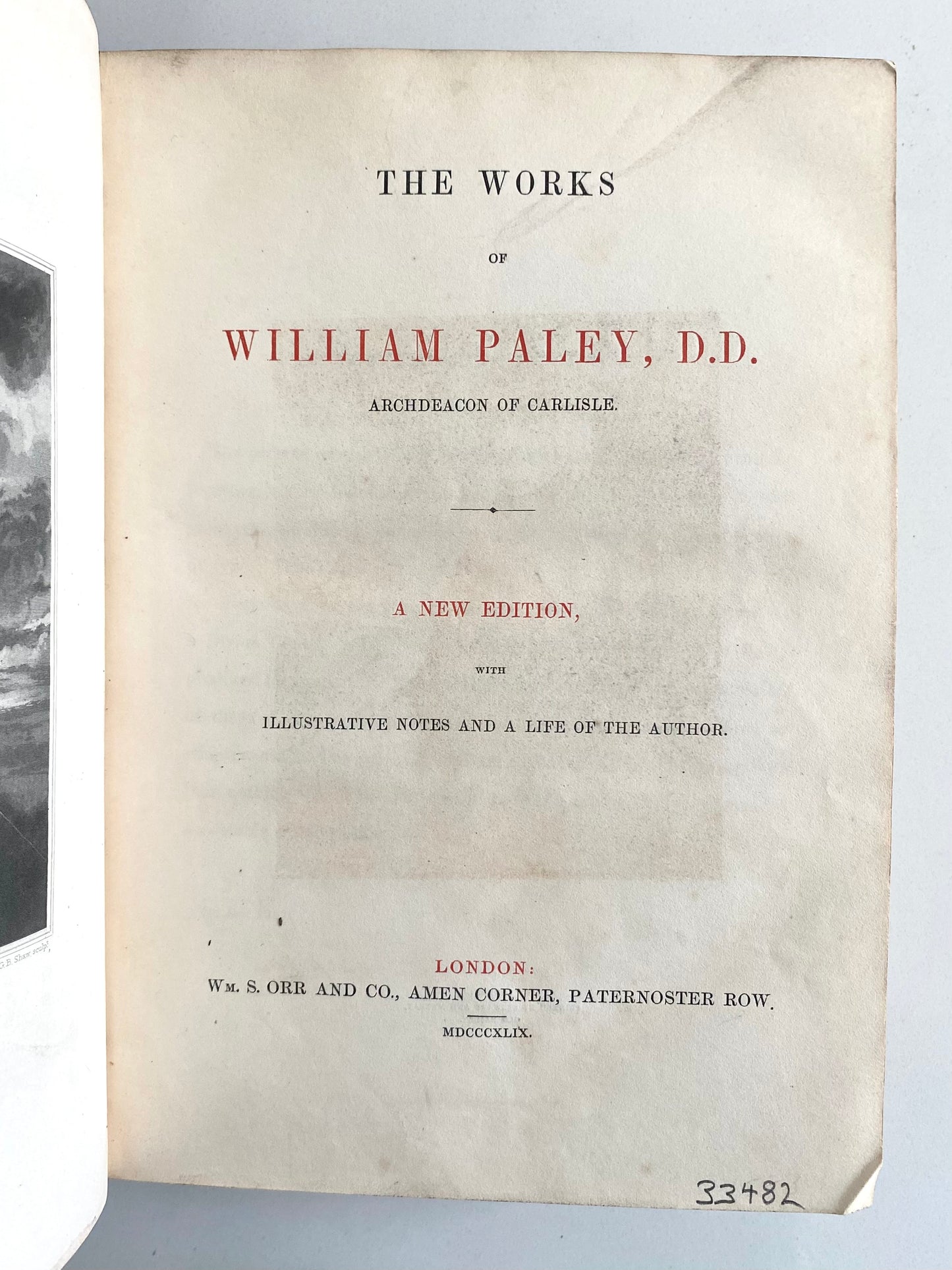 1849 WILLIAM PALEY. Large 4to - Works of One of the Most Influential Apologists of the Time.