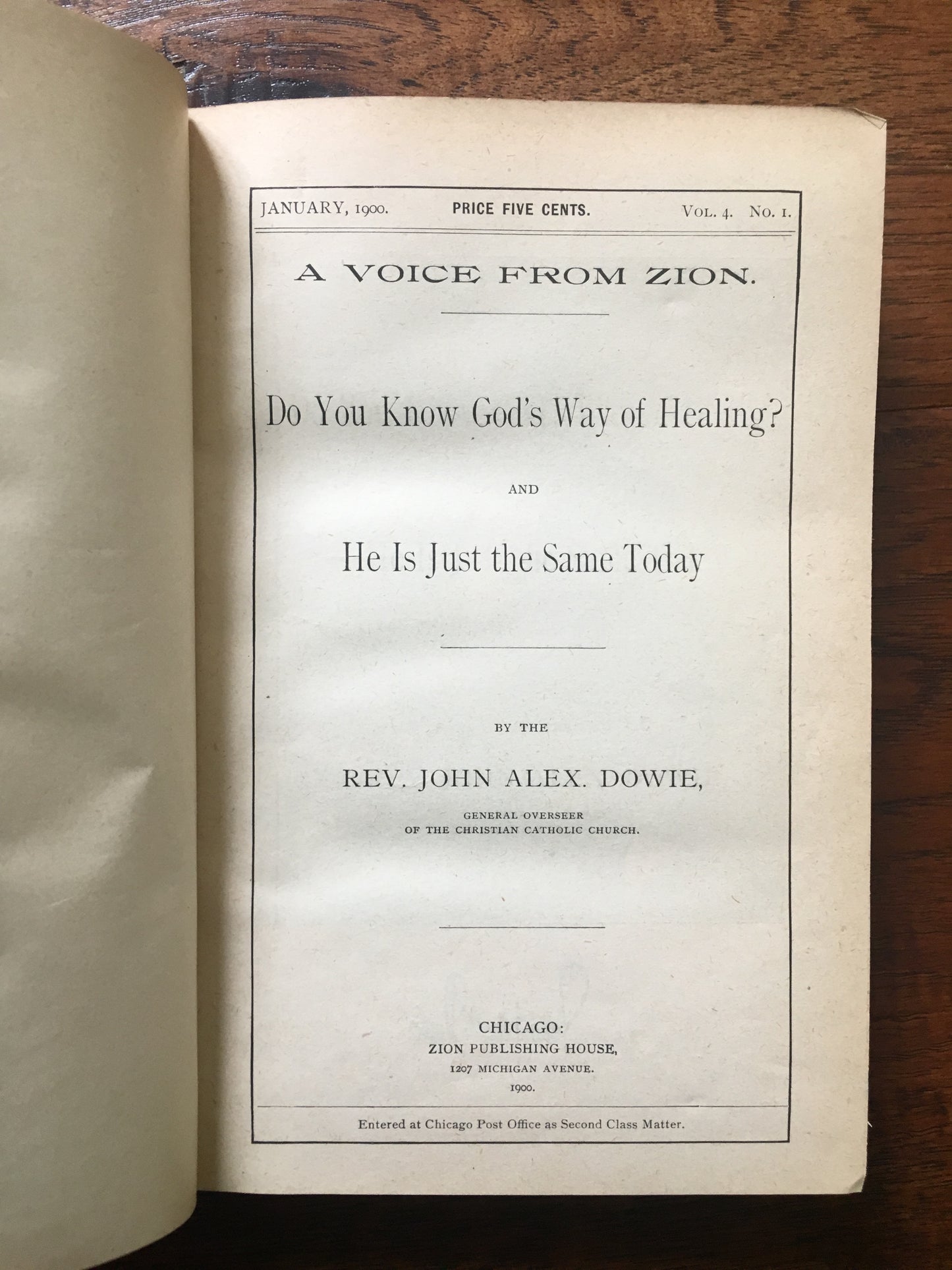 1900 JOHN ALEXANDER DOWIE. A Voice from Zion Magazine. Superb Provenance