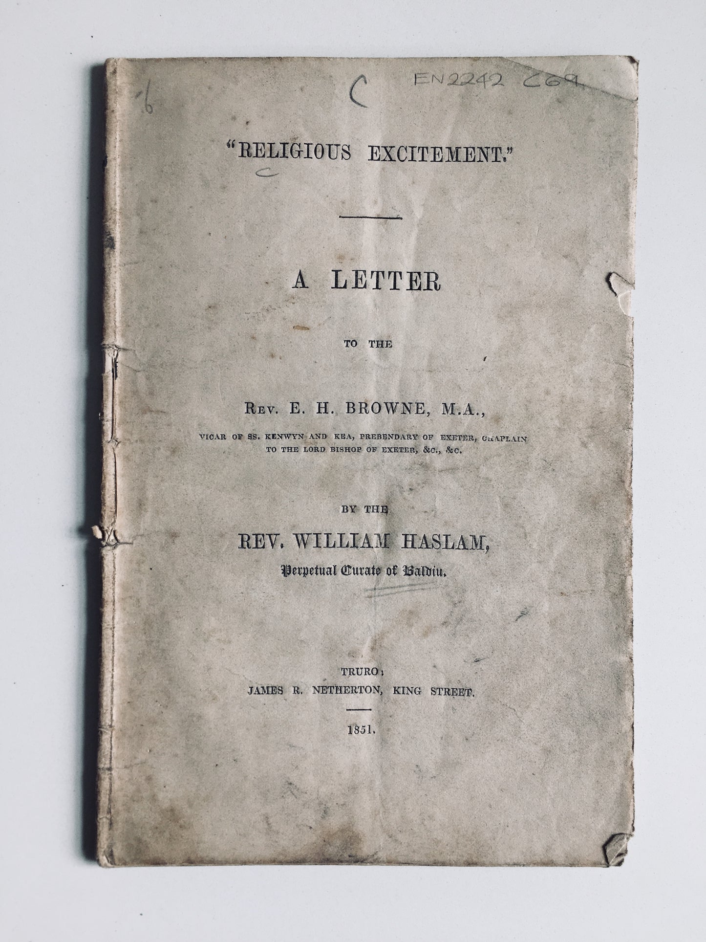 1851 WILLIAM HASLAM. Religious Excitement. Rare Revival of 1851 Leading to Keswick Movement