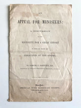 Load image into Gallery viewer, 1865 CIVIL WAR. Plea for More Ministers to Meet Needs of Reconstruction &amp; Soldier Trauma.