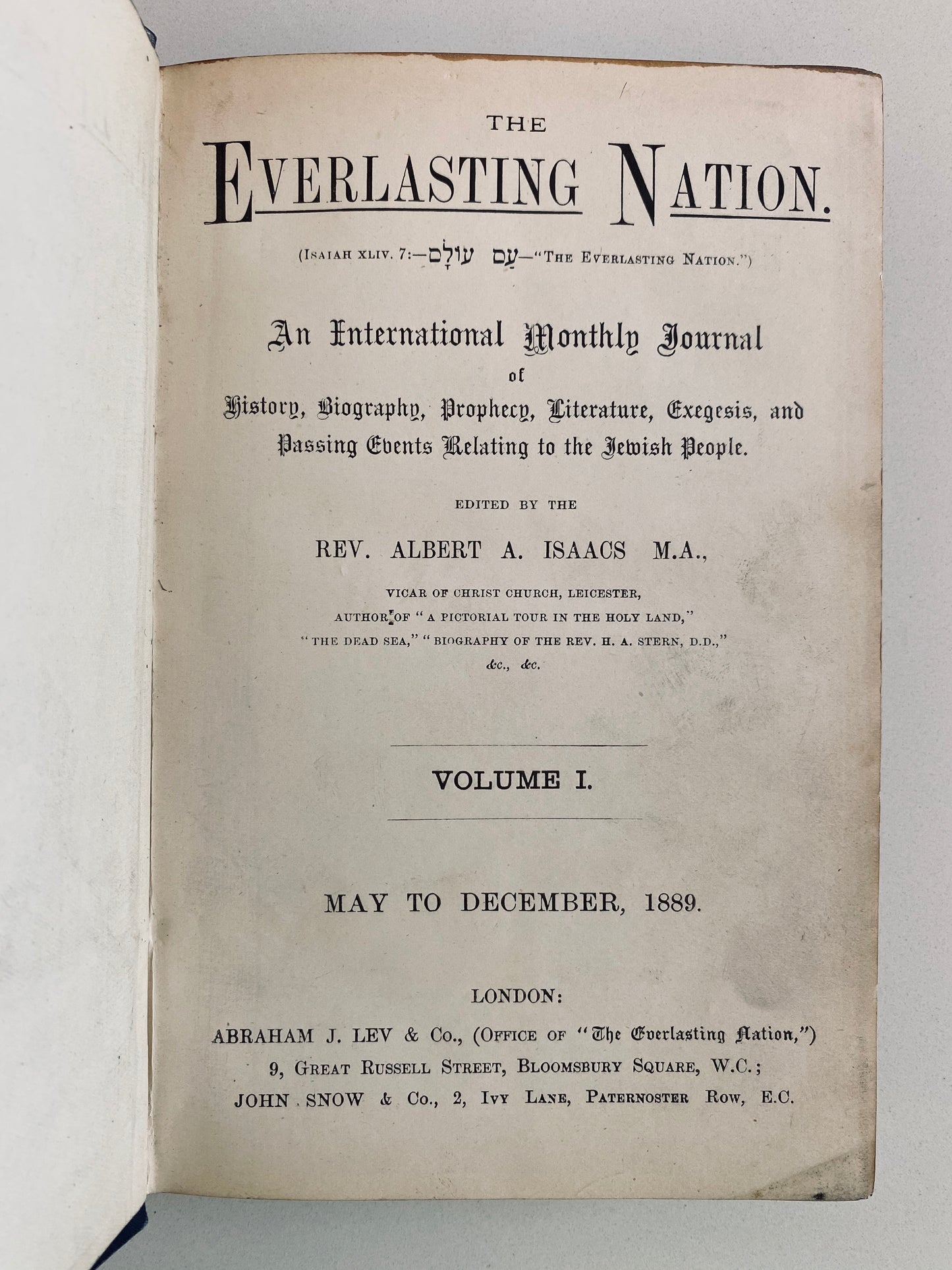 1889 ALBERT ISAACS. The Everlasting Nation. A Magazine Dedicated to Jewish Missions. Rare.