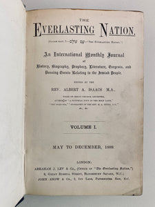 1889 ALBERT ISAACS. The Everlasting Nation. A Magazine Dedicated to Jewish Missions. Rare.