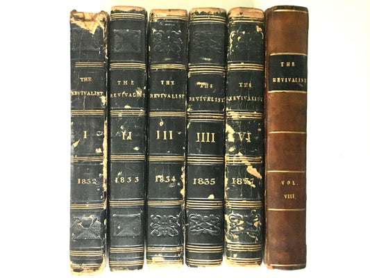 1832-1839 THE REVIVALIST MAGAZINE. Six Volumes of Revival History, Preaching, Accounts, etc. [Baptist]