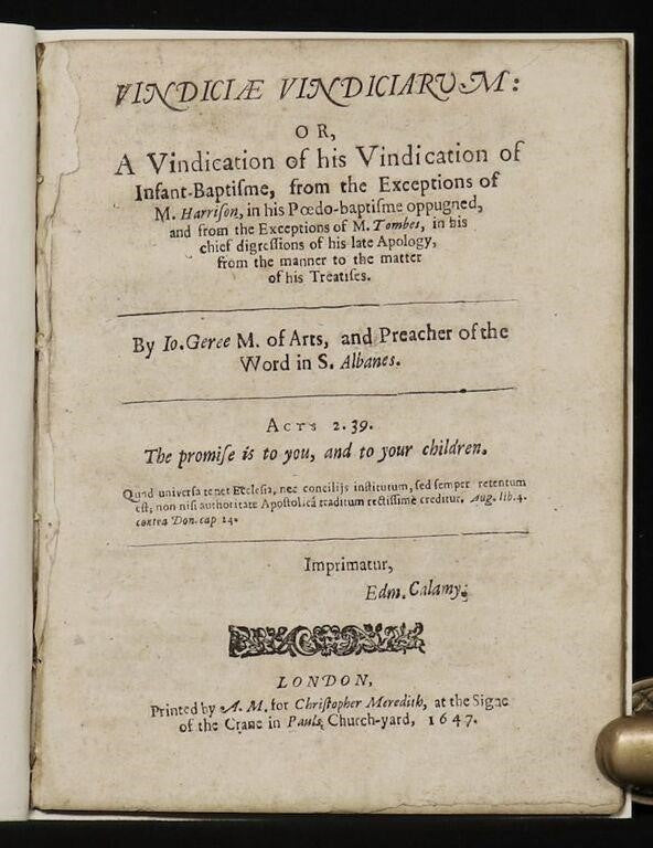 1647 JOHN GEREE. Response to Baptist, John Tombes' Criticisms of Infant Baptism. Rare!