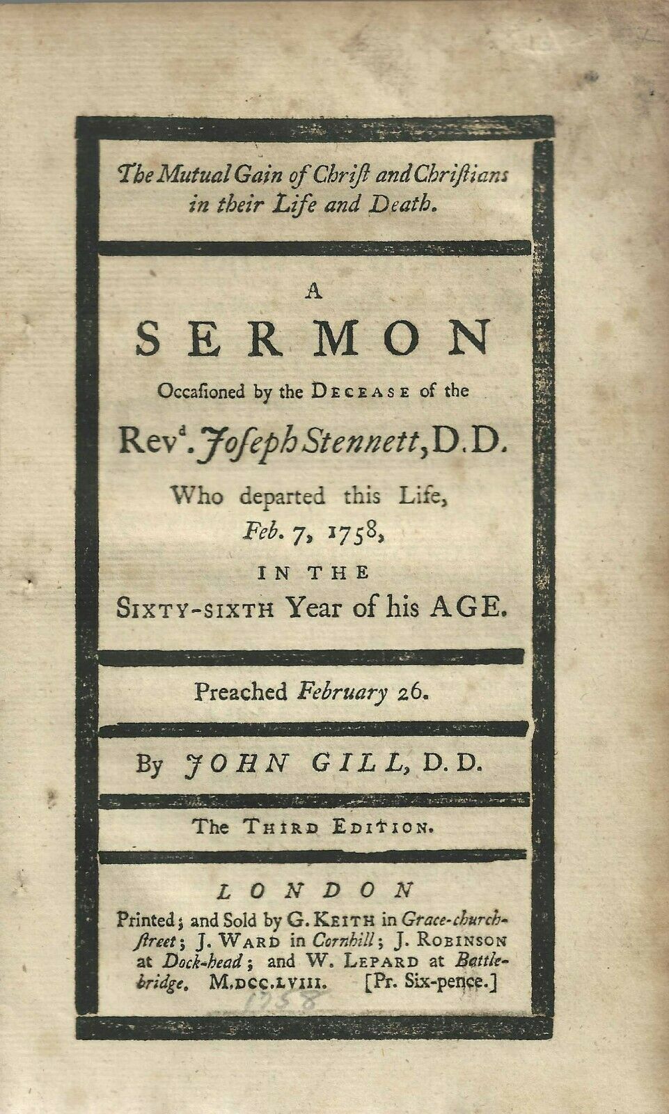1758 JOHN GILL. Sermon Preached Upon the Death of Noted Baptist Divine, Joseph Stennett.
